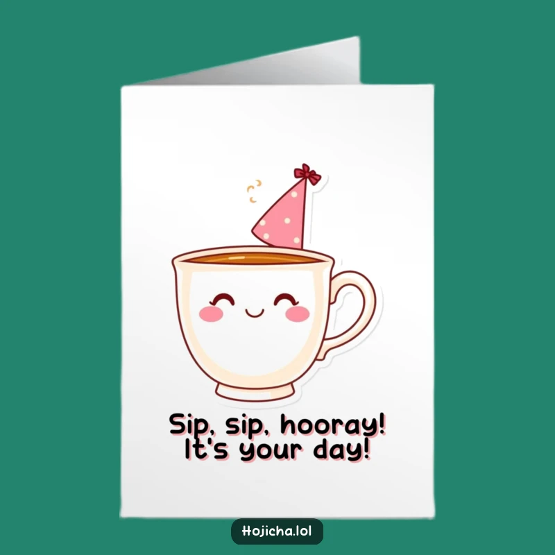 Free Printable Teacup Party Hat Birthday Card: Funny Downloadable Gift for a Brew-tiful Day