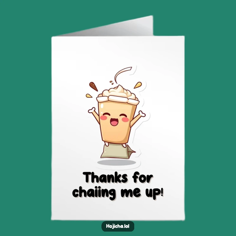 Free Printable Hojicha Latte Thank You Card: Hilarious Downloadable Appreciation Gift